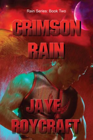 [Rain 02] • Crimson Rain